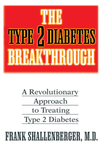 Type 2 Diabetes Breakthrough: A Revolutionary Approach to Treating Type 2 Diabetes