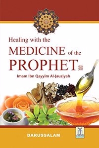 Healing with the Medicine of the Prophet (Colored Edition)