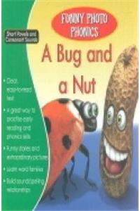 A Bug and a Nut (Funny Photo Phonics)