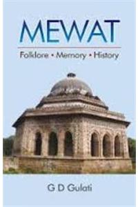 Mewat: Folklore, Memory, History