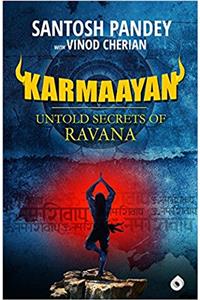 Karmaayan, untold Secrets of Ravana