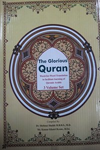 The Glorious Quran : Word-to-word Translation