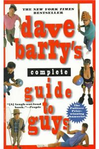 Dave Barry's Complete Guide to Guys