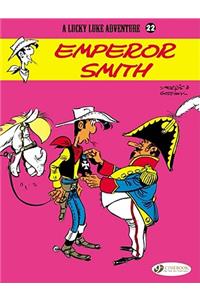 Lucky Luke 22 - Emperor Smith: Emperor Smith