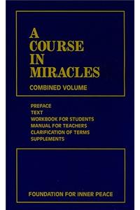 Course in Miracles: Combined Volume