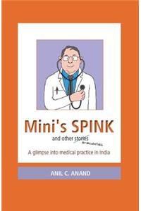 Mini's Spink and Other Stories: A Glimpse Into Medical Practice in India