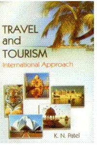 Travel and Tourism: International Approach