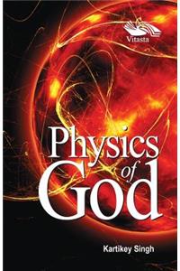 Physics of God