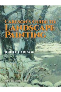 Carlson's Guide to Landscape Painting