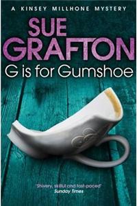 G is for Gumshoe