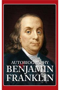 Autobiography of Benjamin Franklin