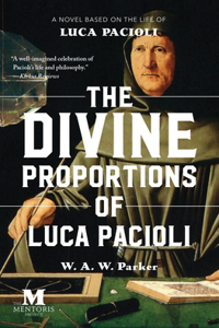 Divine Proportions of Luca Pacioli