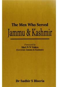 Men Who Served Jammu & Kashmir