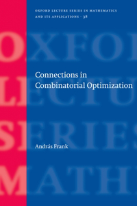 Connections in Combinatorial Optimization