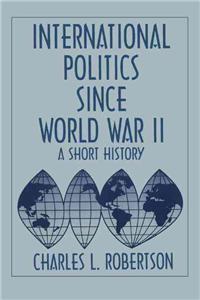 Fifty Years of Change: Short History of World Politics Since 1945