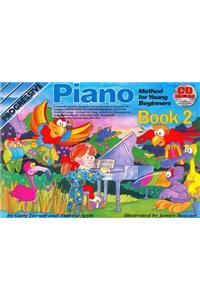 Progressive Piano Method for Young Beginners-Bk 2