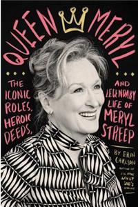 Queen Meryl