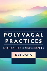 Polyvagal Practices