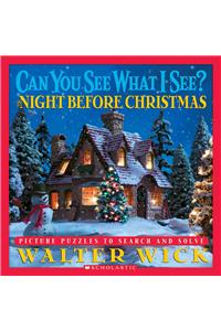 Can You See What I See? the Night Before Christmas: Picture Puzzles to Search and Solve