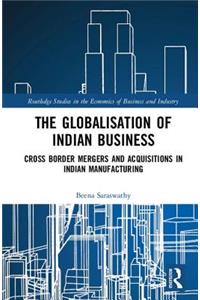 Globalisation of Indian Business