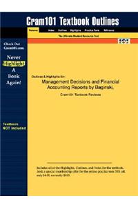 Studyguide for Management Decisions and Financial Accounting Reports by Hassell, Baginski &, ISBN 9780324188240