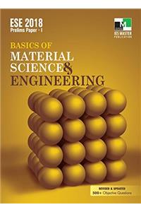 ESE 2018 Prelims Paper 1 - Basics of Material Science and Engineering