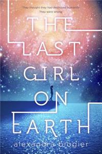 Last Girl on Earth