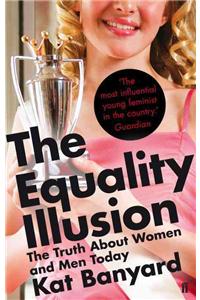 The Equality Illusion