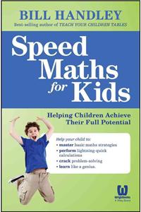 Speed Maths for Kids - Helping Children Achieve Their Full Potential