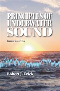 Principles of Underwater Sound, third edition