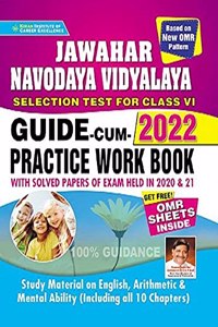 Jawahar Navodaya Vidyalaya Selection Test for Class VI Exam 2022 Guide Cum Practice Work Book(English Medium)(3435)