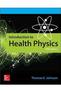 Introduction to Health Physics, Fifth Edition