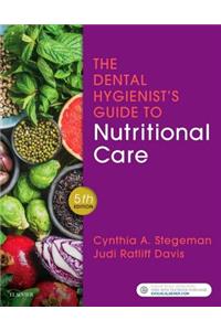 Dental Hygienist's Guide to Nutritional Care