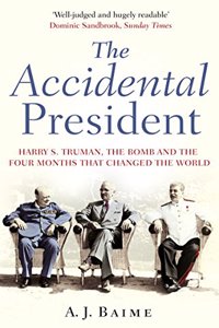 The Accidental President