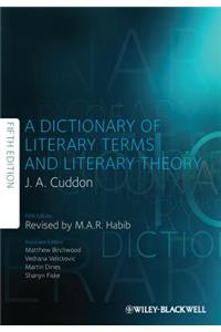 A Dictionary of Literary Terms and Literary Theory