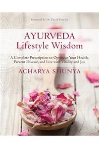 Ayurveda Lifestyle Wisdom