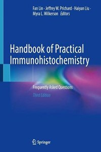 Handbook of Practical Immunohistochemistry