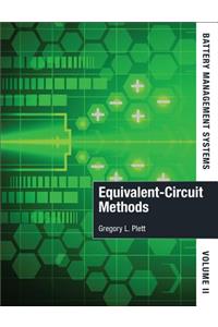 Battery Management Systems, Volume II: Equivalent-Circuit Methods