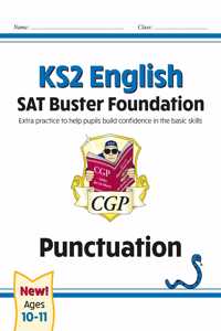 KS2 English SAT Buster Foundation: Punctuation (for the 2025 tests)