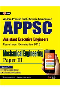 APPSC (Assistant Executive Engineers) Mechanical Engineering Paper III Includes 2 Mock Tests