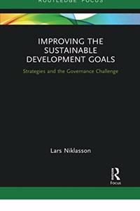 Improving the Sustainable Development Goals: Strategies and the Governance Challenge