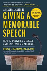 Leader's Guide to Giving a Memorable Speech