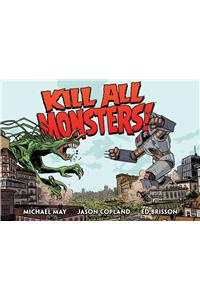 Kill All Monsters Omnibus Volume 1