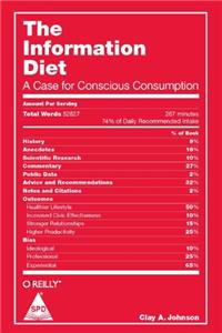 The Information Diet: A Case for Conscious Consumption