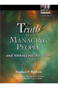 The Truth About Managing People