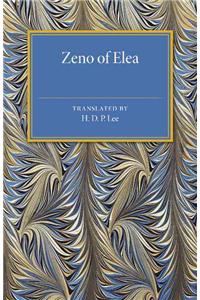 Zeno of Elea: A Text, with Translation and Notes