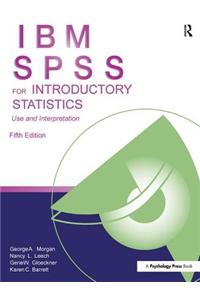 IBM SPSS for Introductory Statistics