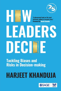 How Leaders Decide