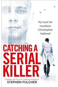 Catching a Serial Killer