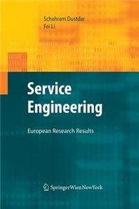 Service Engineering: European Research Results